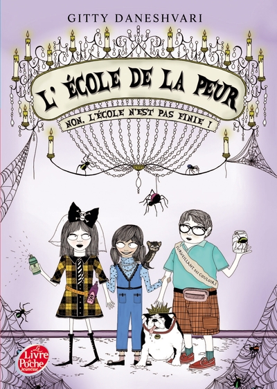 Image de L'école de la peur - Tome 2 - Non, l'école n'est pas finie !