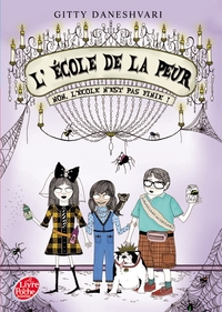 Image de L'école de la peur - Tome 2 - Non, l'école n'est pas finie !
