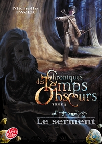 Picture of Chroniques des Temps Obscurs - Tome 5 - Le serment