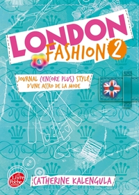 Image de London Fashion - Tome 2 - Journal (encore plus stylé) d'une accro de la mode