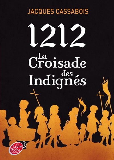 Picture of 1212, la croisade des indignés