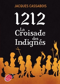 Picture of 1212, la croisade des indignés