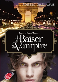 Image de Les vampires de Manhattan - Tome 4 - Le baiser du vampire