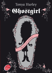 Image de Ghost Girl - Tome 1