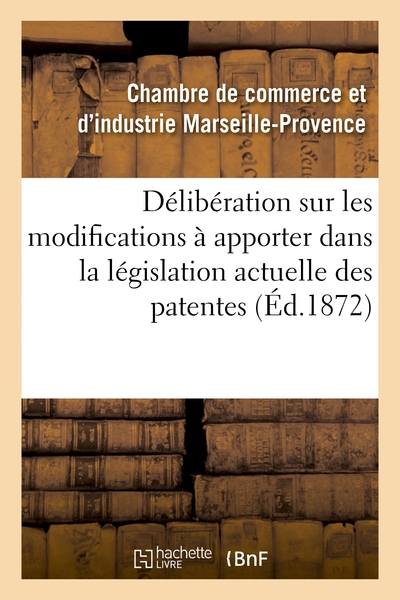 Image de Délibération sur les modifications à apporter dans la législation actuelle des patentes
