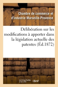 Image de Délibération sur les modifications à apporter dans la législation actuelle des patentes