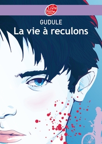 Image de La vie à reculons