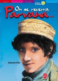 Image de On se reverra, Parvana...