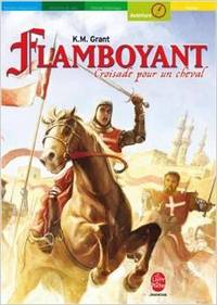 Picture of FLAMBOYANTS CROISADE POUR UN CHEVAL