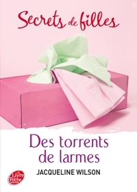 Image de Secrets de filles - Tome 4 - Des torrents de larmes