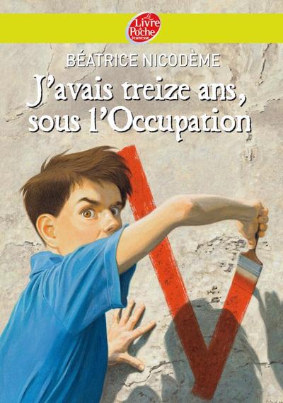Picture of J'avais treize ans sous l'Occupation