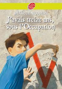 Picture of J'avais treize ans sous l'Occupation