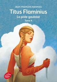 Image de Titus Flaminius - Tome 4 - La piste gauloise