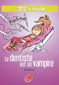 Image de Zoé la trouille - Tome 3 - Le dentiste est un vampire