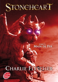 Image de Stoneheart - Tome 2 - Main de fer