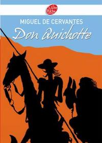 Image de Don Quichotte - Texte Abrégé