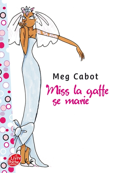 Image de Miss la Gaffe - Tome 3 - Miss la Gaffe se marie