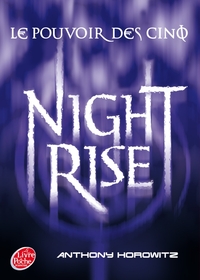 Image de Le pouvoir des Cinq - Tome 3 - Nightrise