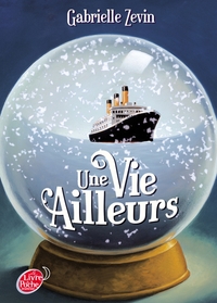 Image de Une vie ailleurs