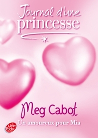 Image de Journal d'une Princesse - Tome 3 - Un amoureux pour Mia