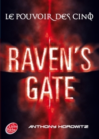 Image de Le pouvoir des cinq - Tome 1 - Raven's Gate