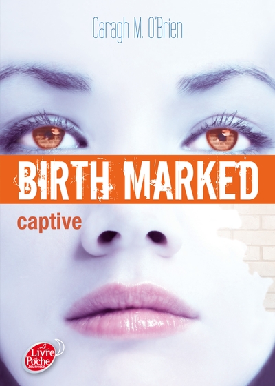 Image de Birth Marked - Tome 3 - Captive