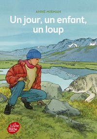 Image de Un jour, un enfant, un loup