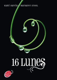 Image de Saga Sublimes créatures - Tome 1 - 16 Lunes