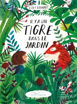 Image de Il y a un tigre dans le jardin