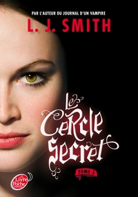 Image de Le cercle secret - Tome 3 - Le pouvoir