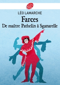 Image de Farces, de maître Pathelin à Sganarelle