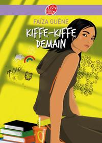 Image de Kiffe kiffe demain