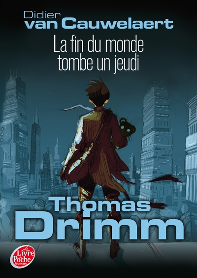 Image de Thomas Drimm - Tome 1 - La fin du monde tombe un jeudi