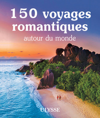 Picture of 150 voyages romantiques autour du monde