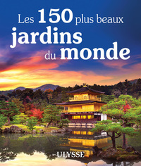Picture of Les 150 plus beaux jardins du monde