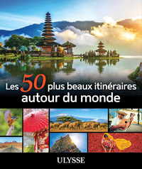 Picture of Les 50 plus beaux itinéraires autour du monde