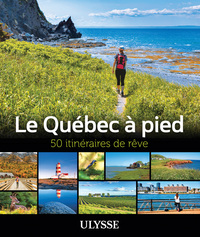 Picture of Le Québec à pied - 50 itinéraires de rêve