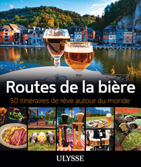 Picture of Routes de la bière - 50 itinéraires de rêve autour du monde