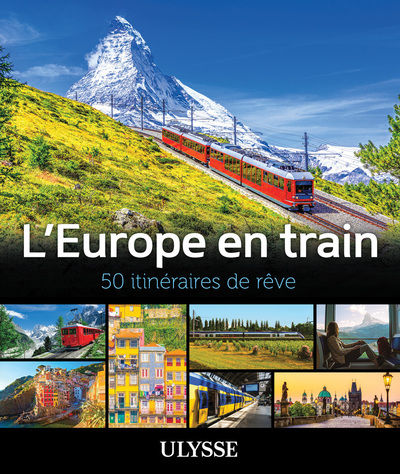 Picture of L'Europe en train - 50 itinéraires de rêve