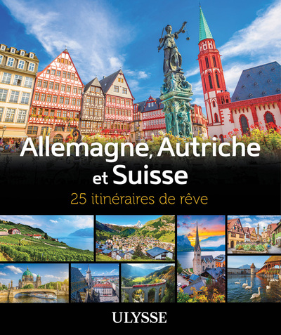 Image de Allemagne, Autriche et Suisse - 25 itinéraires de rêve