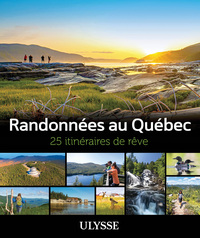 Image de Randonnées au Québec - 25 itinéraires de rêve