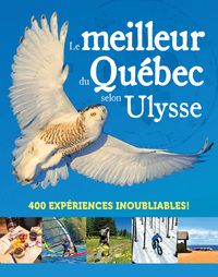 Picture of Le meilleur du Québec selon Ulysse