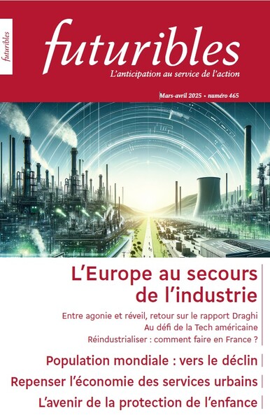 Image de Futuribles 465, mars-avril 2025. L'Europe au secours de l'industrie