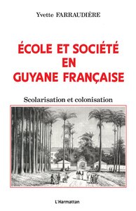 Image de Ecole et société en Guyane française