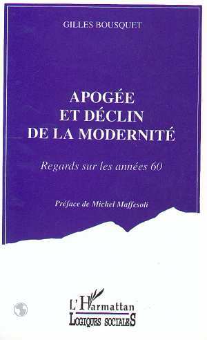 Image de Apogée de déclin de la modernité
