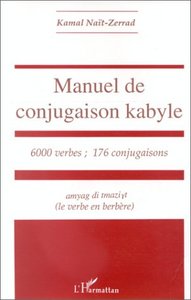Image de Manuel de conjugaison kabyle : 6000 verbes, 176 conjugaisons