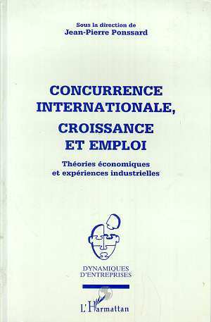 Picture of CONCURRENCE INTERNATIONALE, CROISSANCE ET EMPLOI