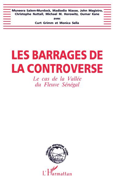 Image de Les barrages de la controverse