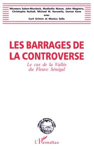 Image de Les barrages de la controverse