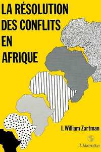 Image de La résolution des conflits en Afrique